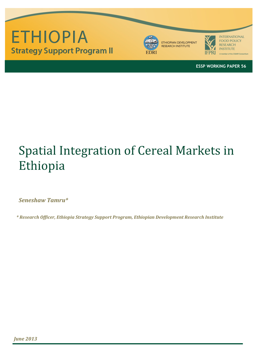 Spatial Integration of Cereal Markets in Ethiopia