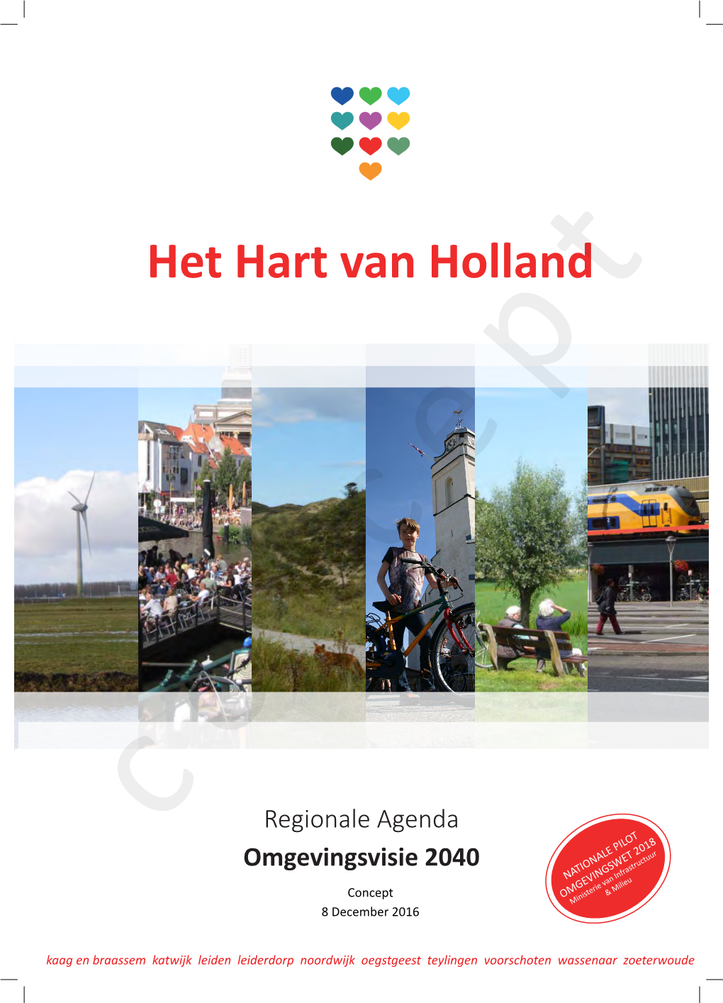 Regionale Agenda Omgevingsvisie 2040 Hart Van Holland