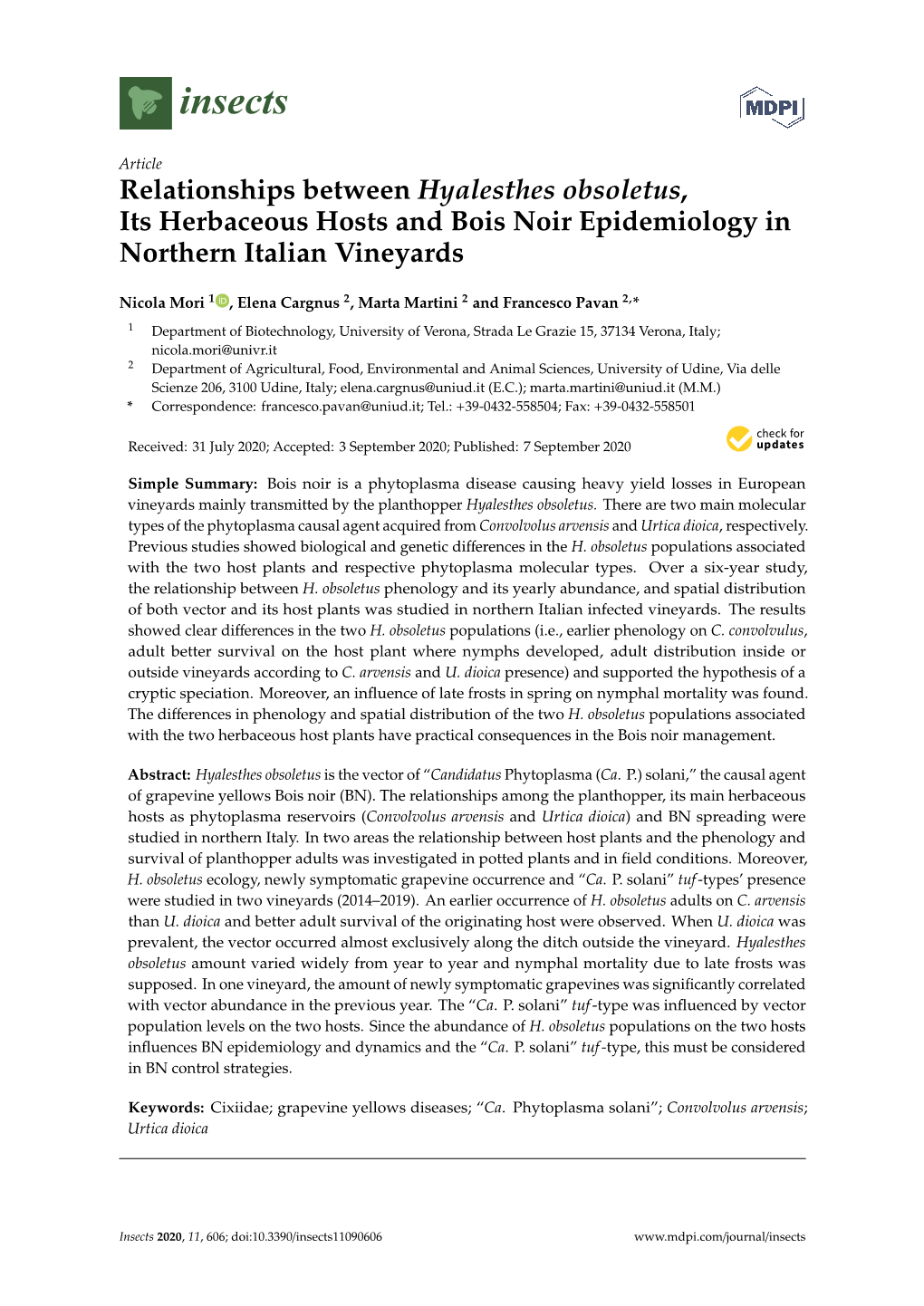 Relationships Between Hyalesthes Obsoletus, Its Herbaceous Hosts and Bois Noir Epidemiology in Northern Italian Vineyards