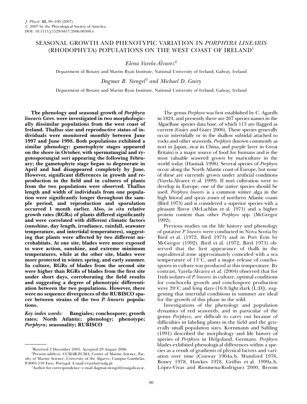 Seasonal Growth and Phenotypic Variation in Porphyra Linearis (Rhodophyta) Populations on the West Coast of Ireland1