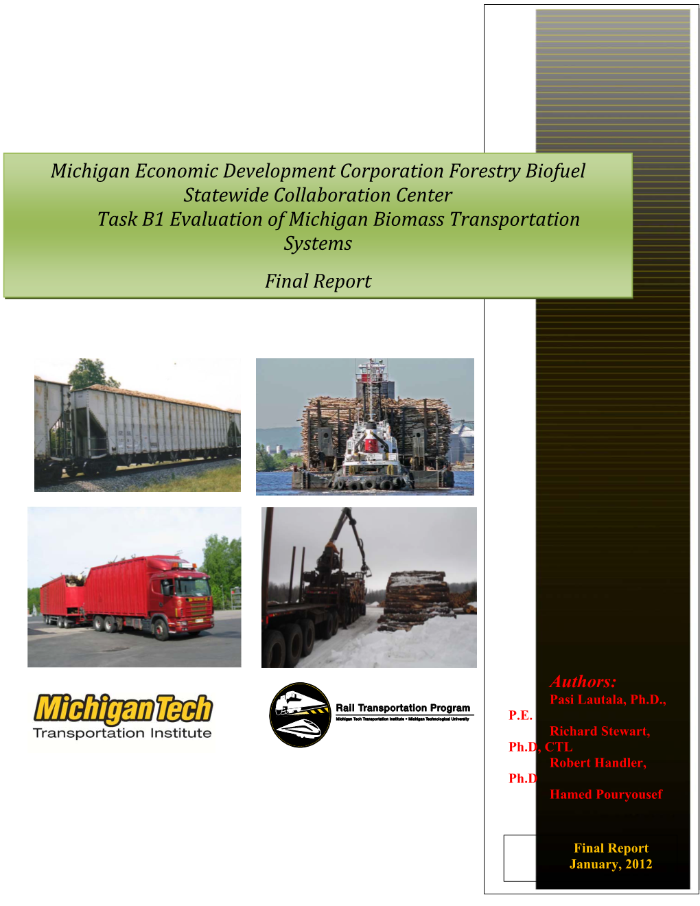 Evaluation of Michigan Biomass Transportation Systems