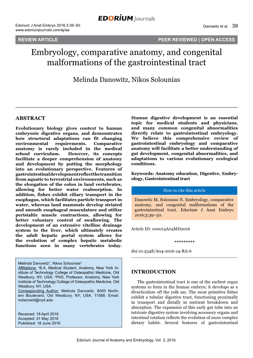 Embryology, Comparative Anatomy, and Congenital Malformations of the Gastrointestinal Tract