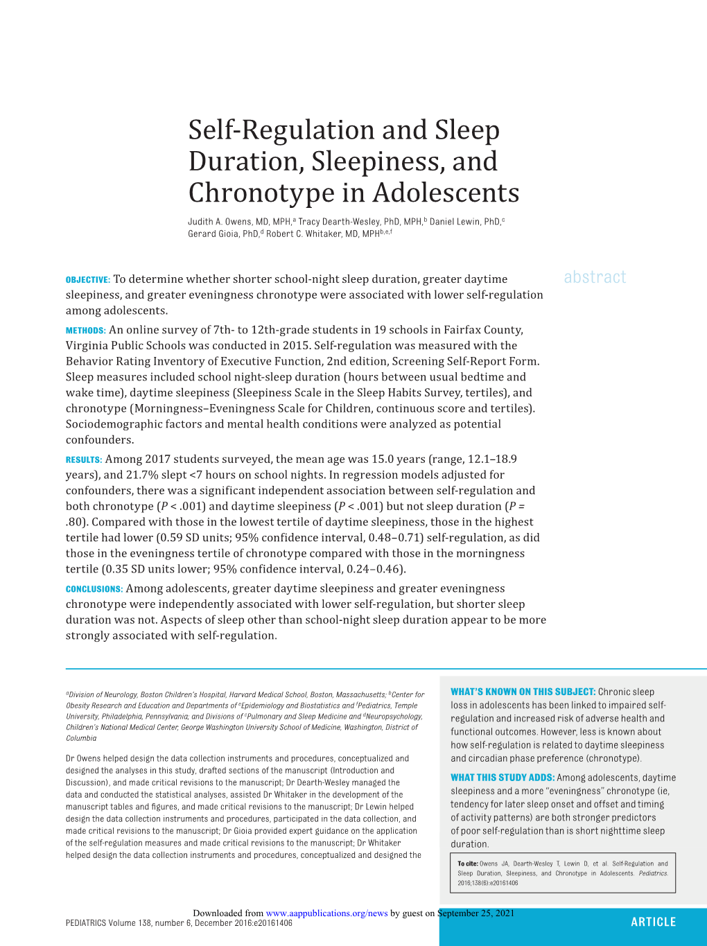 Self-Regulation and Sleep Duration, Sleepiness, and Chronotype in Adolescents Judith A