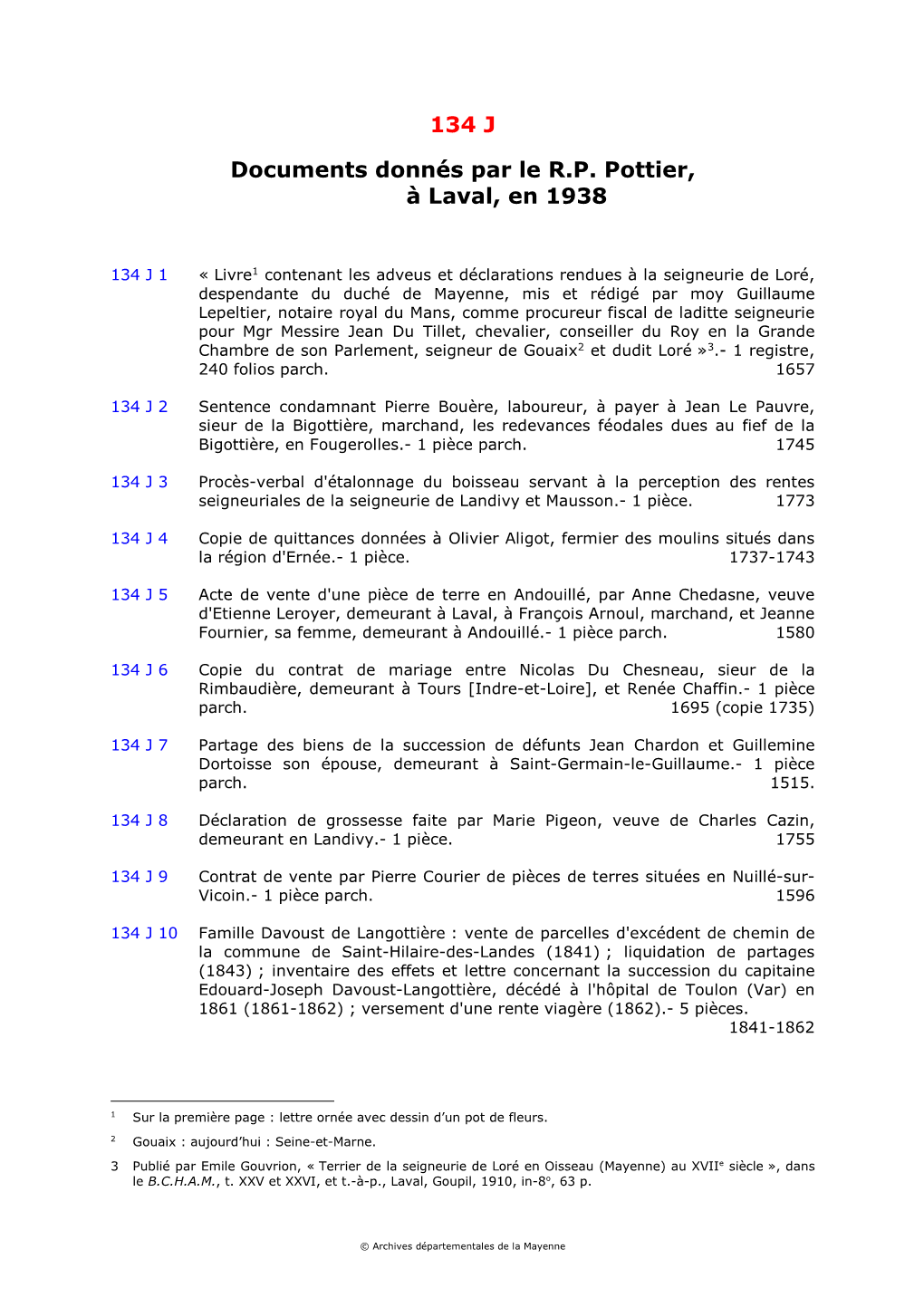 134 J Documents Donnés Par Le R.P. Pottier, À Laval, En 1938