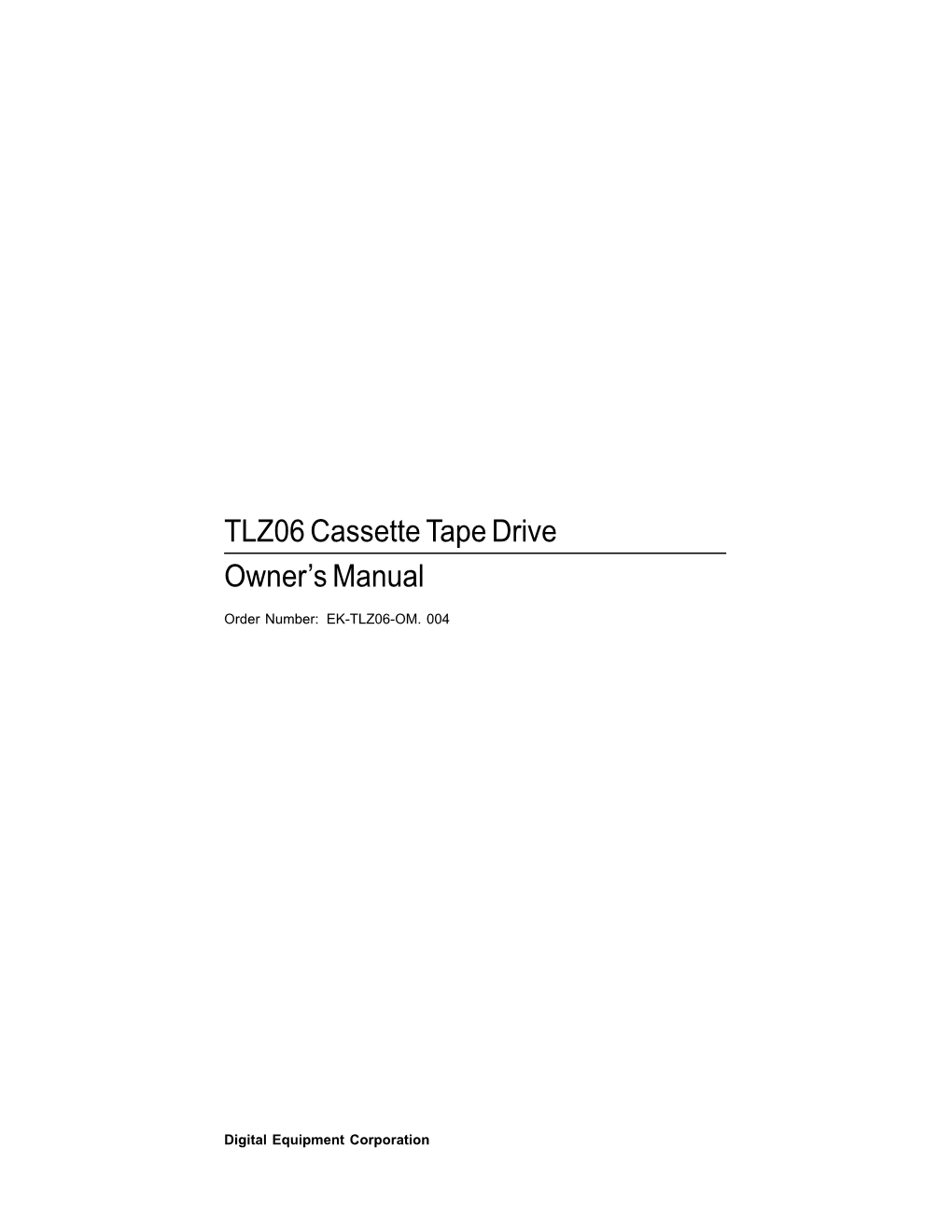 TLZ06 Cassette Tape Drive Owner's Manual