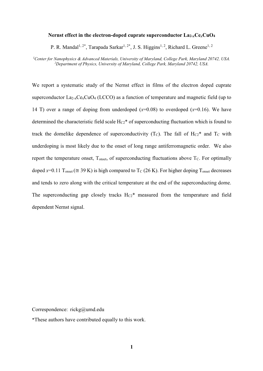 1 Nernst Effect in the Electron-Doped Cuprate Superconductor La2