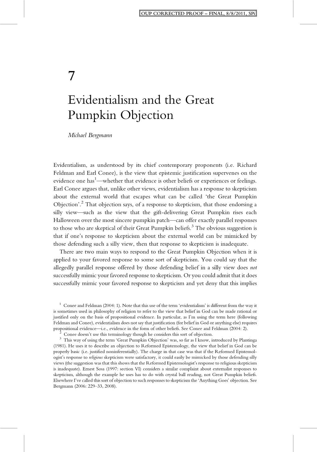 Evidentialism and the Great Pumpkin Objection