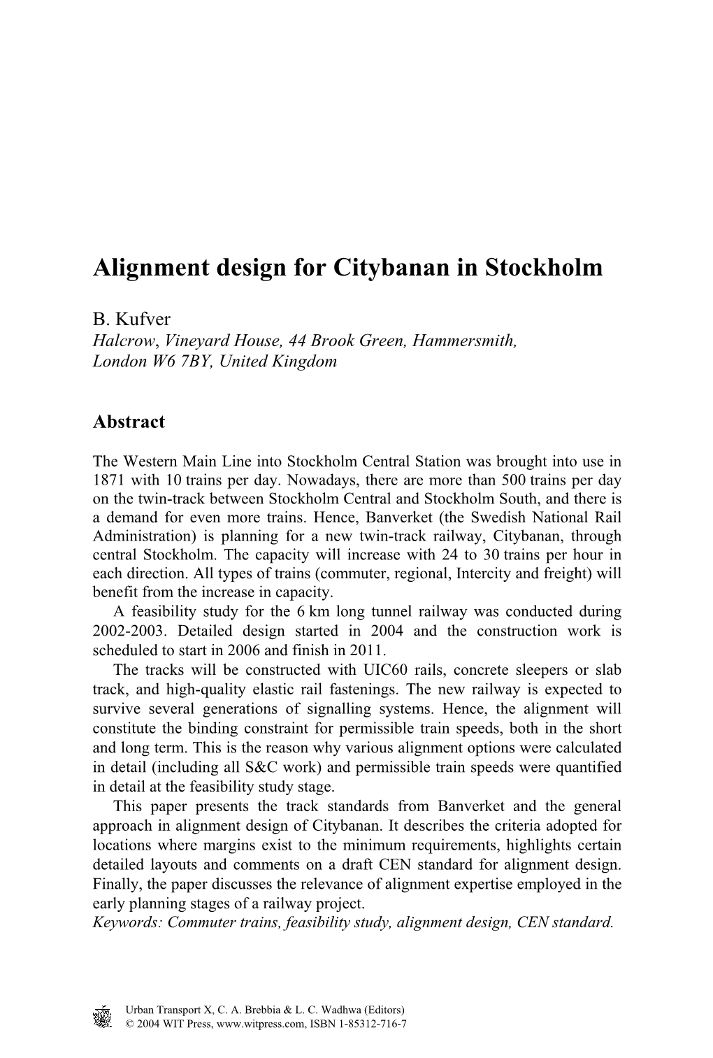 Alignment Design for Citybanan in Stockholm