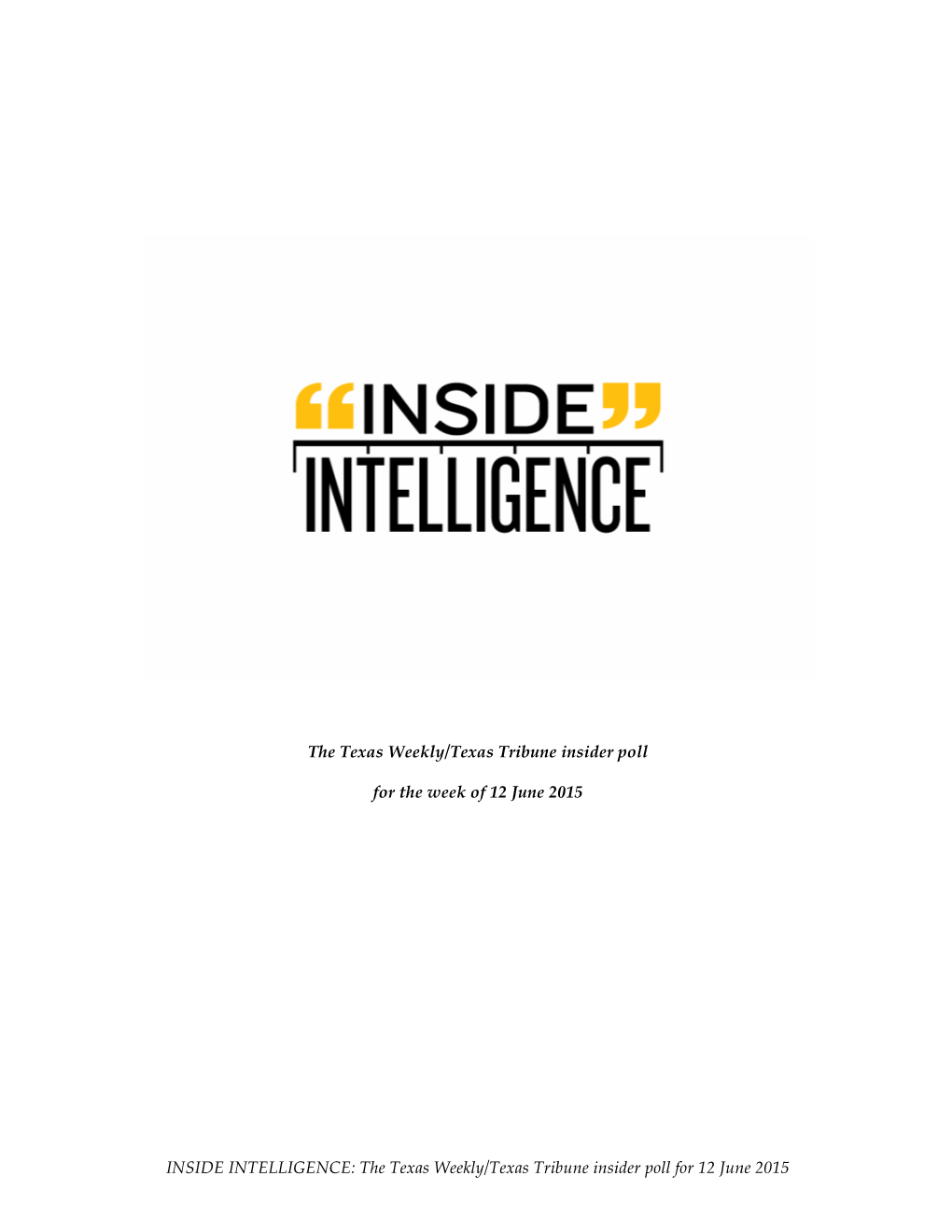 INSIDE INTELLIGENCE: the Texas Weekly/Texas Tribune Insider Poll for 12 June 2015