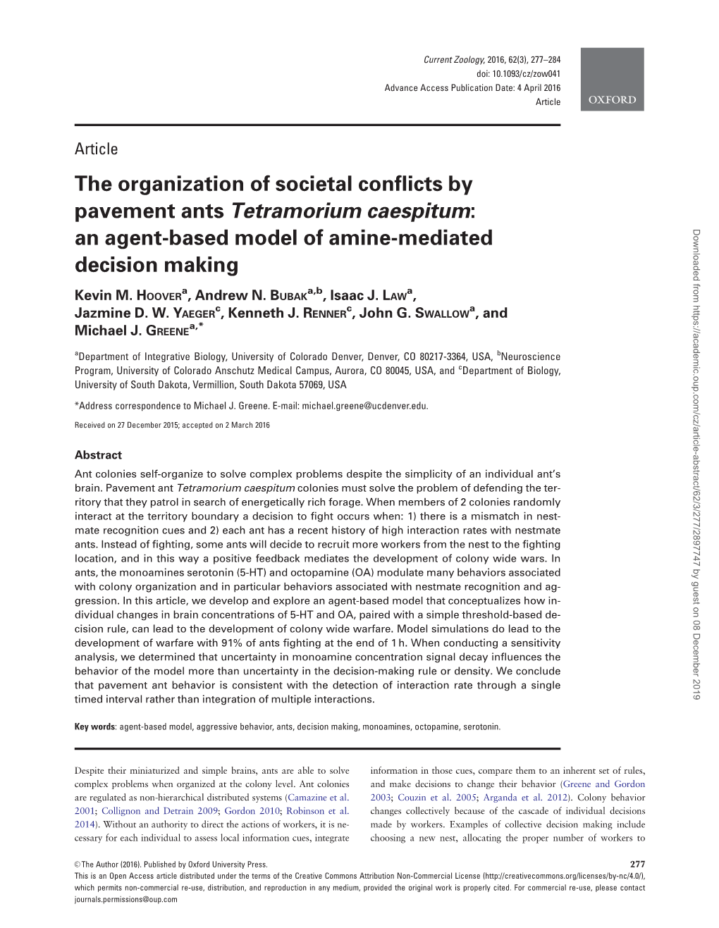 The Organization of Societal Conflicts by Pavement Ants Tetramorium