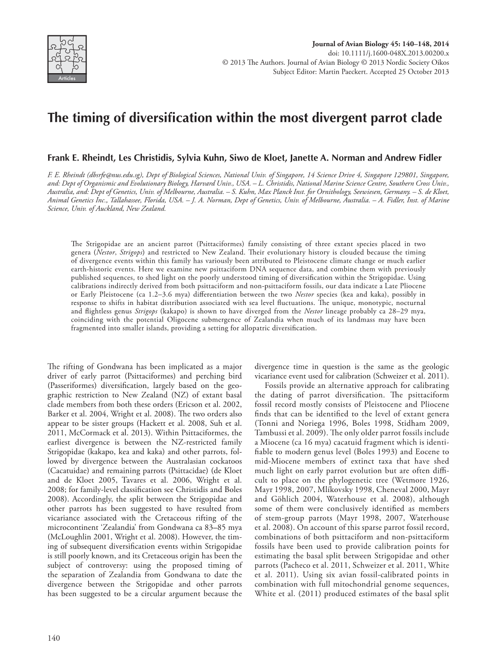 The Timing of Diversification Within the Most Divergent Parrot Clade