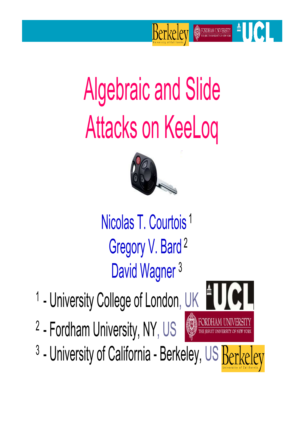 Algebraic and Slide Attacks on Keeloq