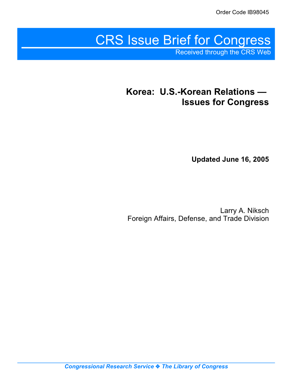 Korea: U.S.-Korean Relations Issues for Congress