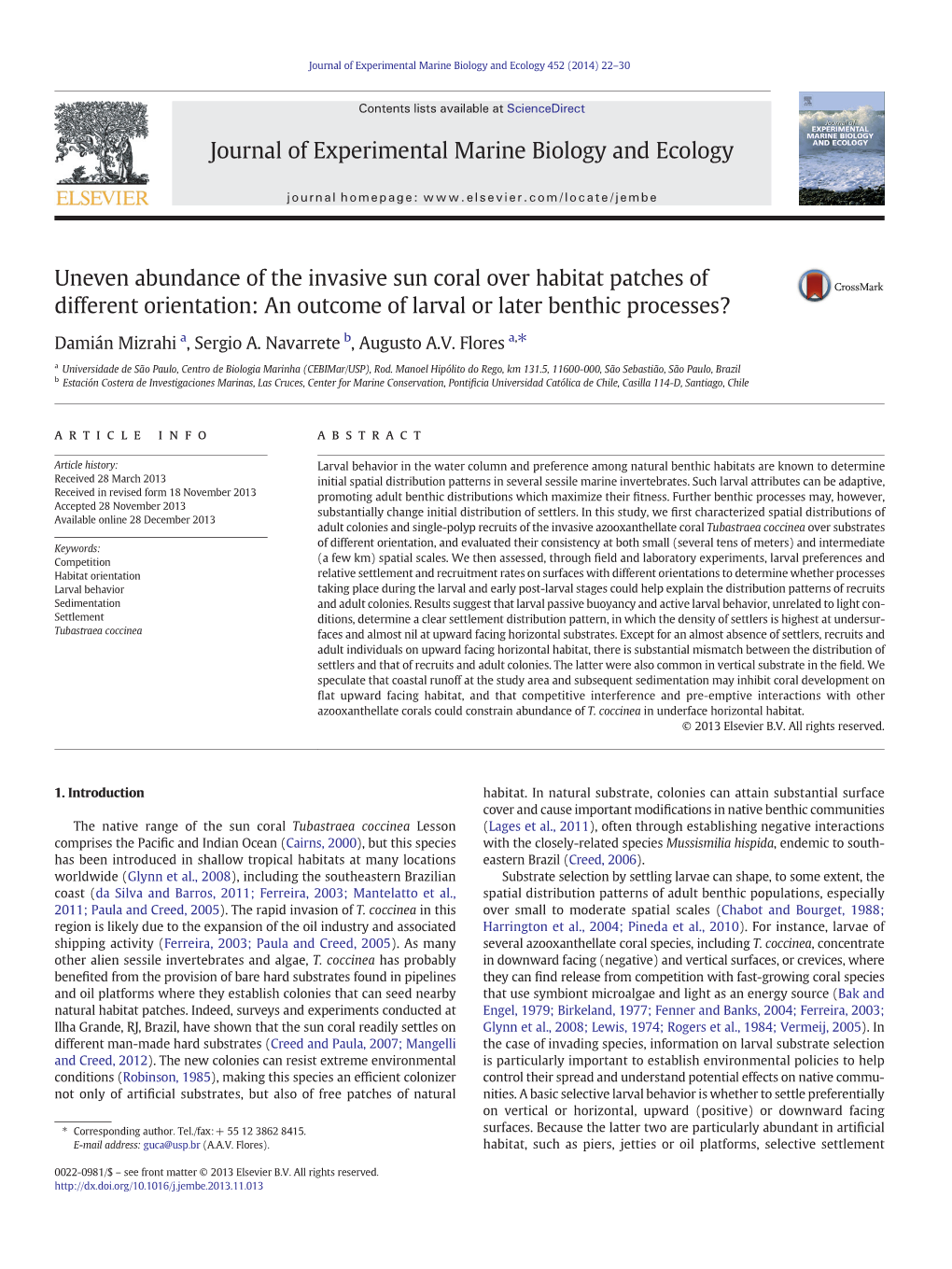 An Outcome of Larval Or Later Benthic Processes?