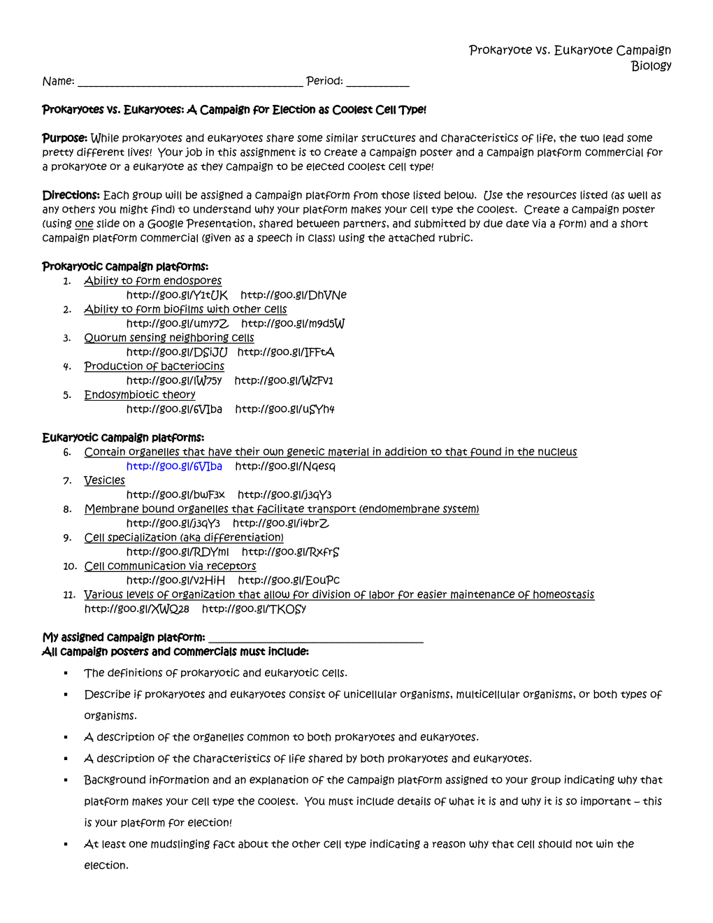 Prokaryote Vs. Eukaryote Campaign Biology Name: ______Period: ______