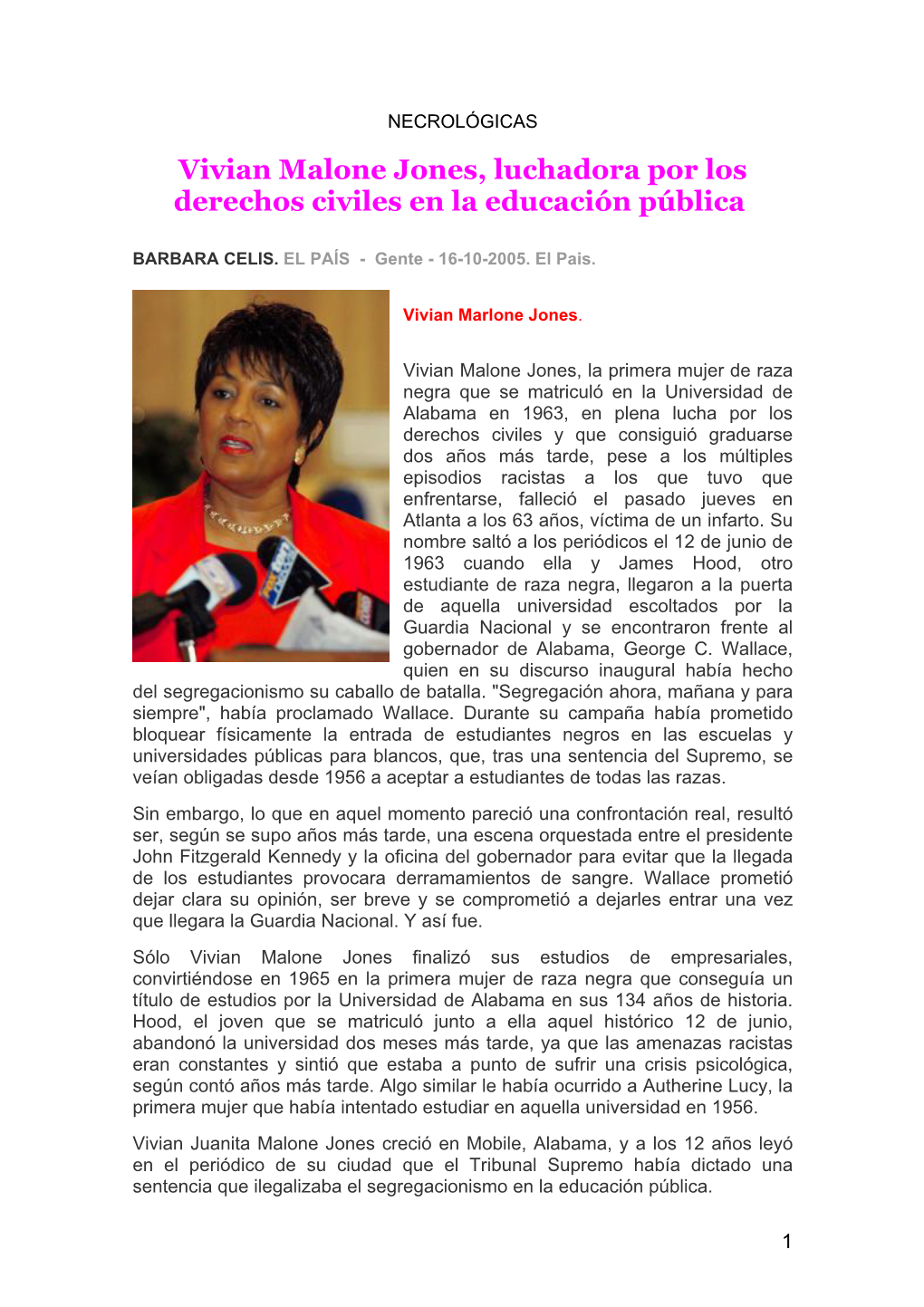 Vivian Malone Jones, Luchadora Por Los Derechos Civiles En La Educación Pública