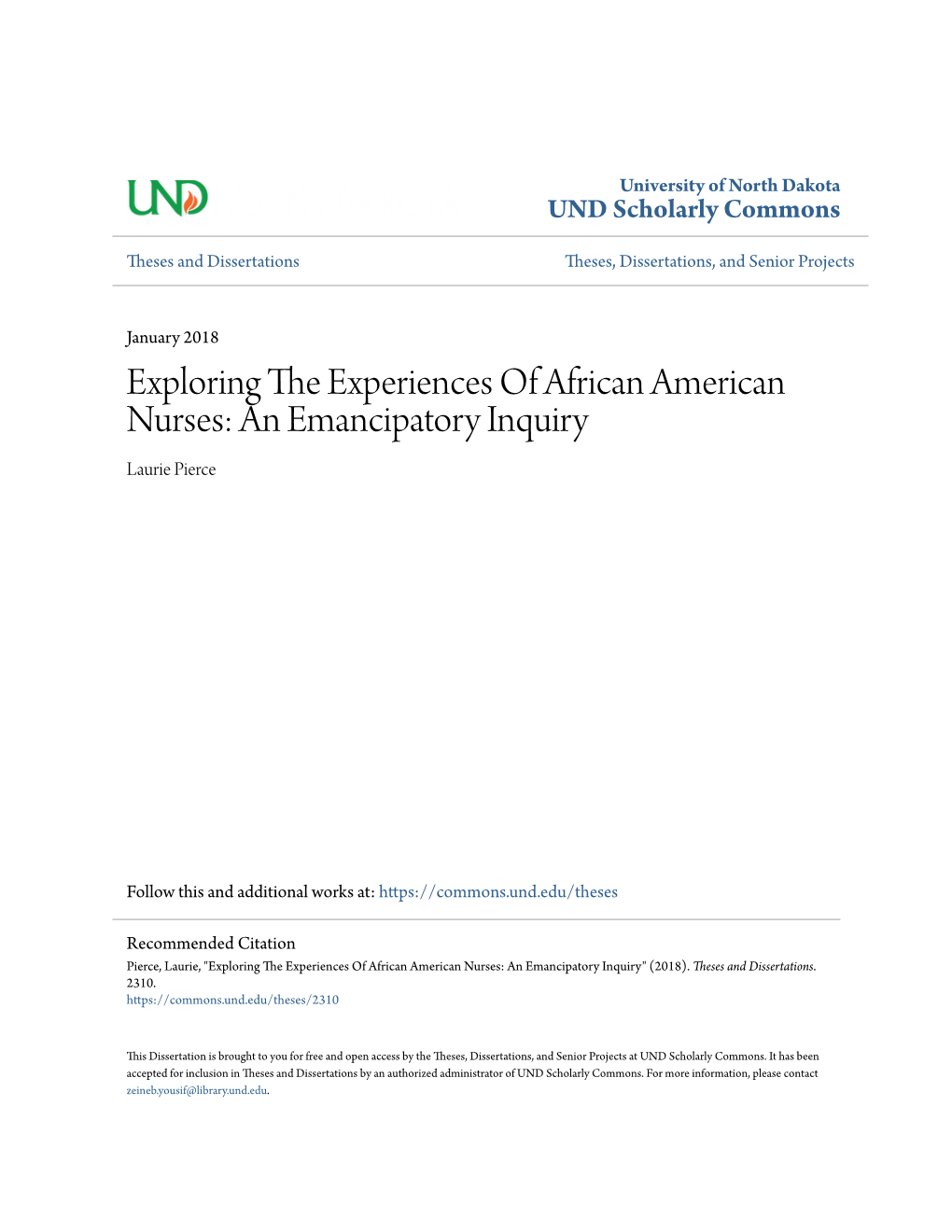 Exploring the Experiences of African American Nurses: an Emancipatory Inquiry Laurie Pierce