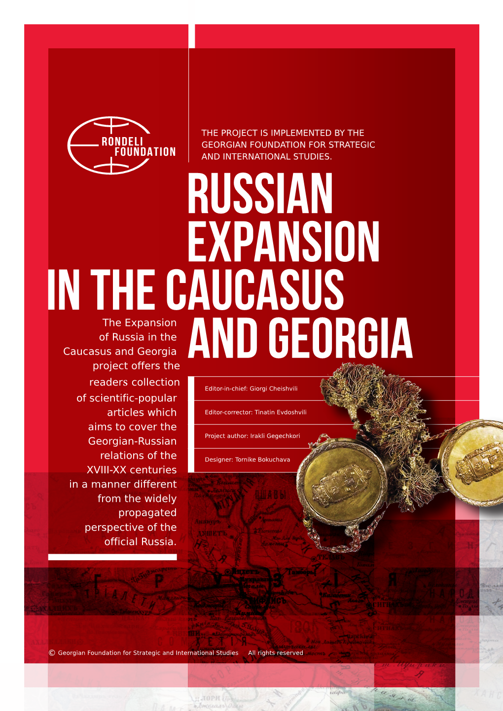 The Expansion of Russia in the Caucasus and Georgia Project