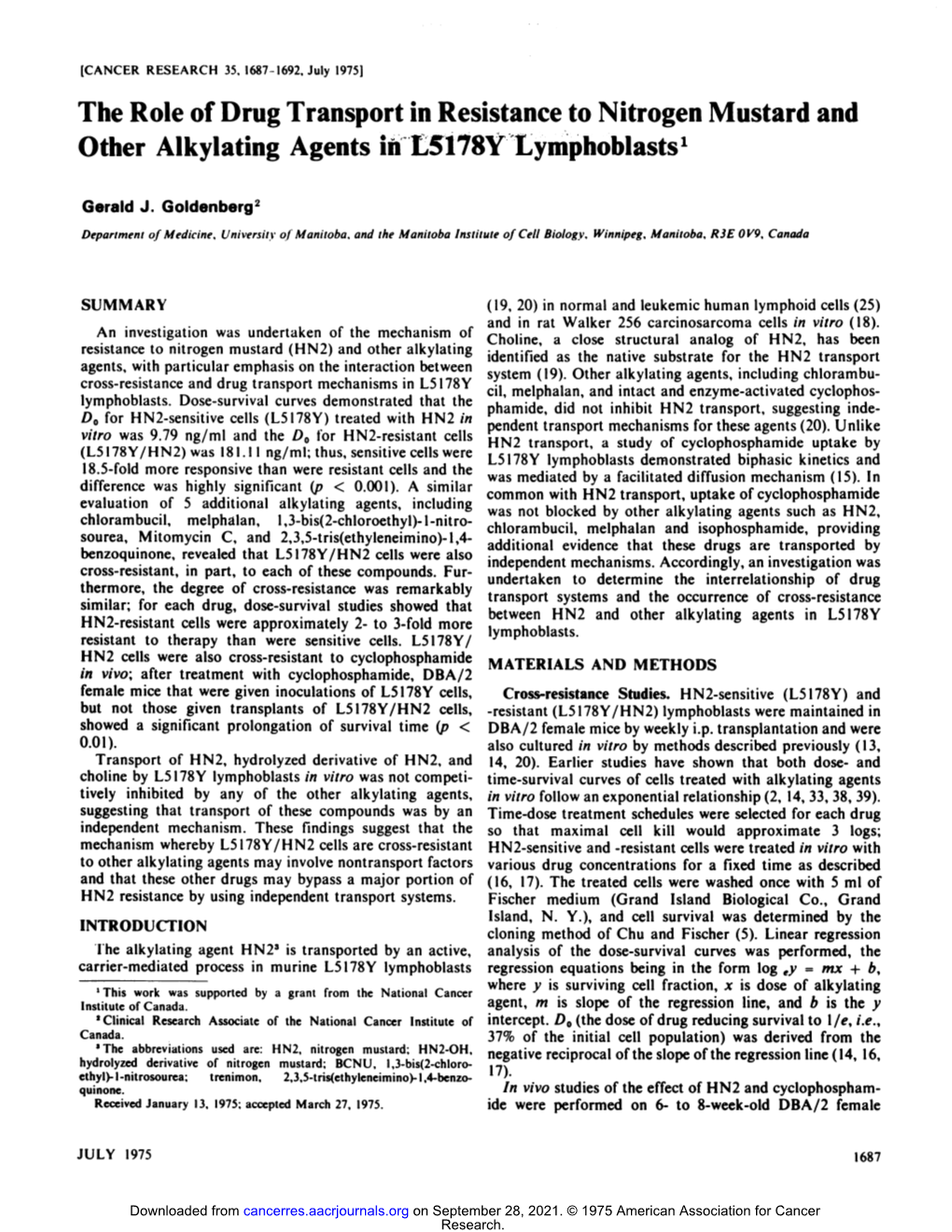 The Role of Drug Transport in Resistance to Nitrogen Mustard and Other Alkylating Agents in L5178Y Lymphoblasts1