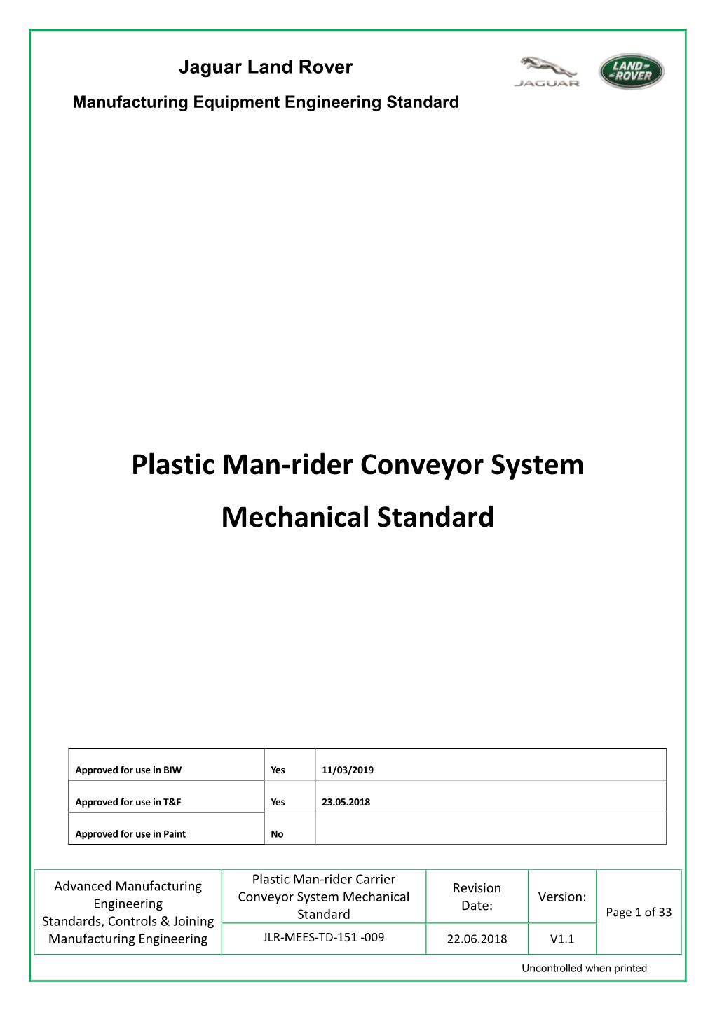 Plastic Man-Rider Conveyor System Mechanical Standard