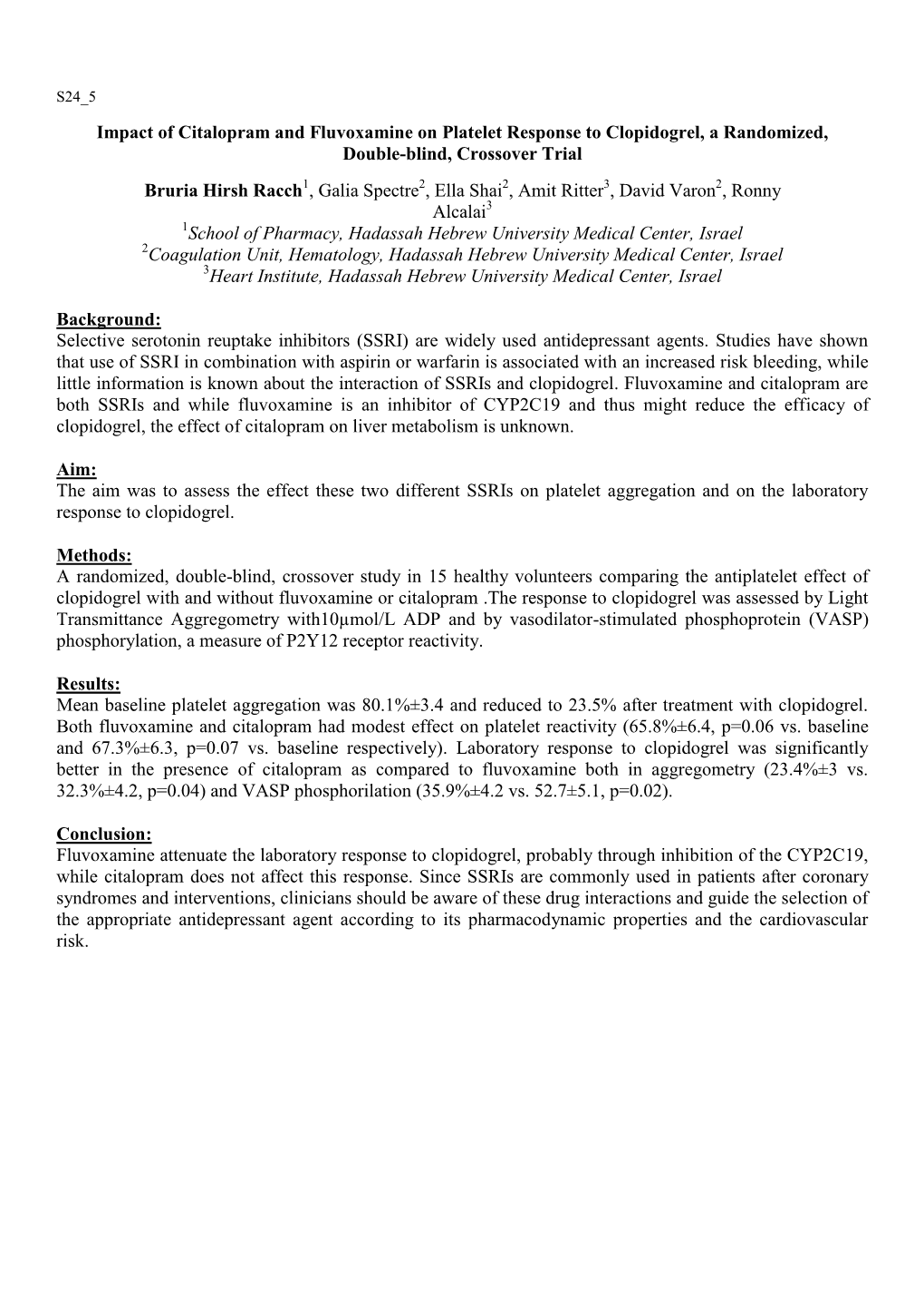 Impact of Citalopram and Fluvoxamine on Platelet Response To