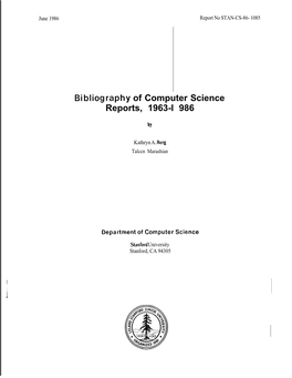 Bibliography of Computer Science Reports, 1963-L 986