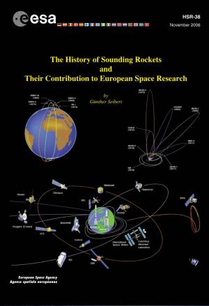 The History of Sounding Rockets and Their Contribution to European Space Research