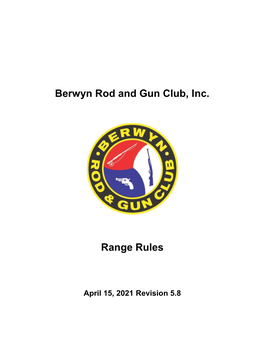 BRGC Range Rules Orientation Before a Range Badge Can Be Issued