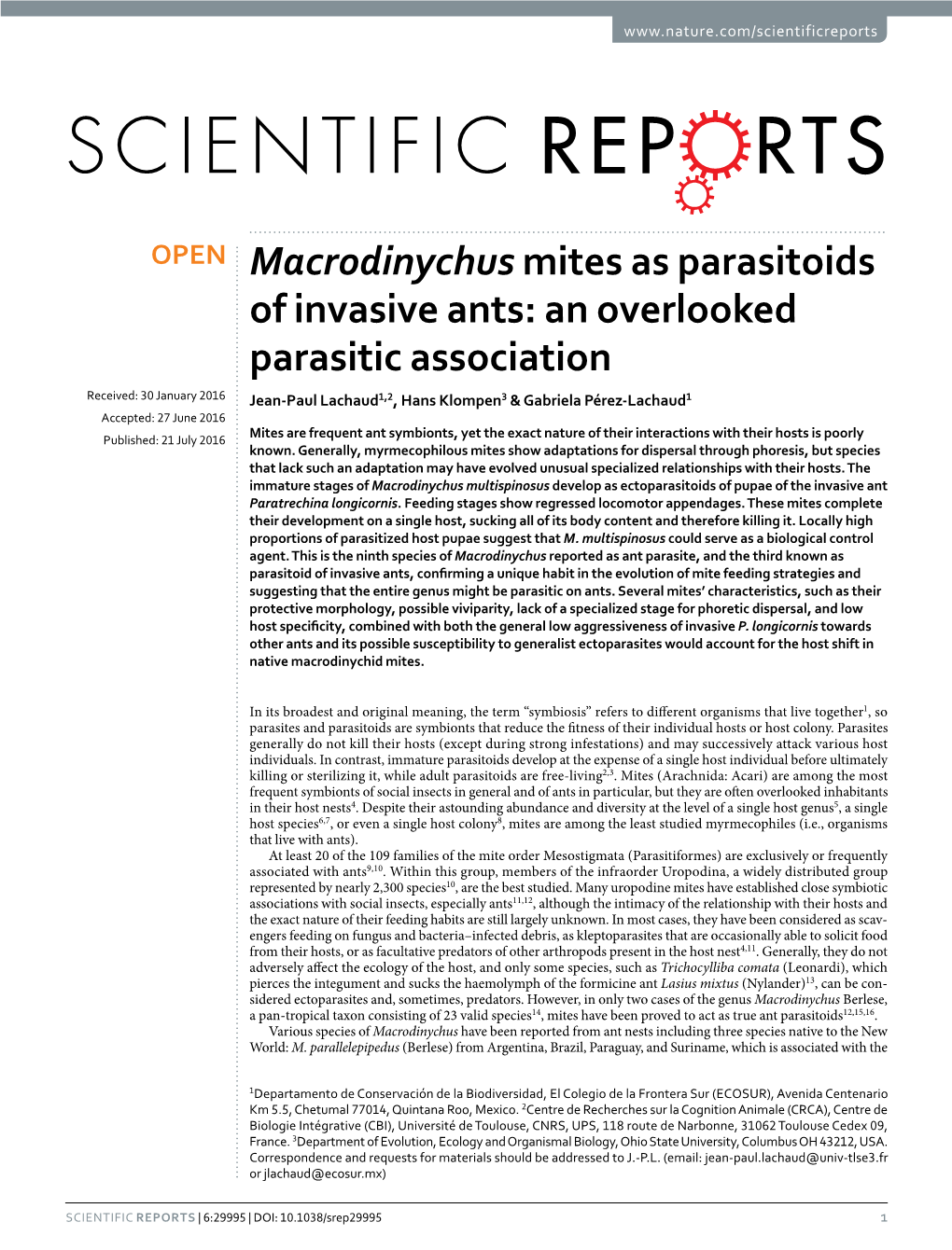 Macrodinychus Mites As Parasitoids of Invasive Ants