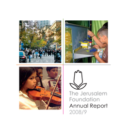 The Jerusalem Foundation Annual Report 2008/9