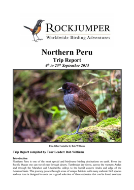 Northern Peru Trip Report 4Th to 25Th September 2015