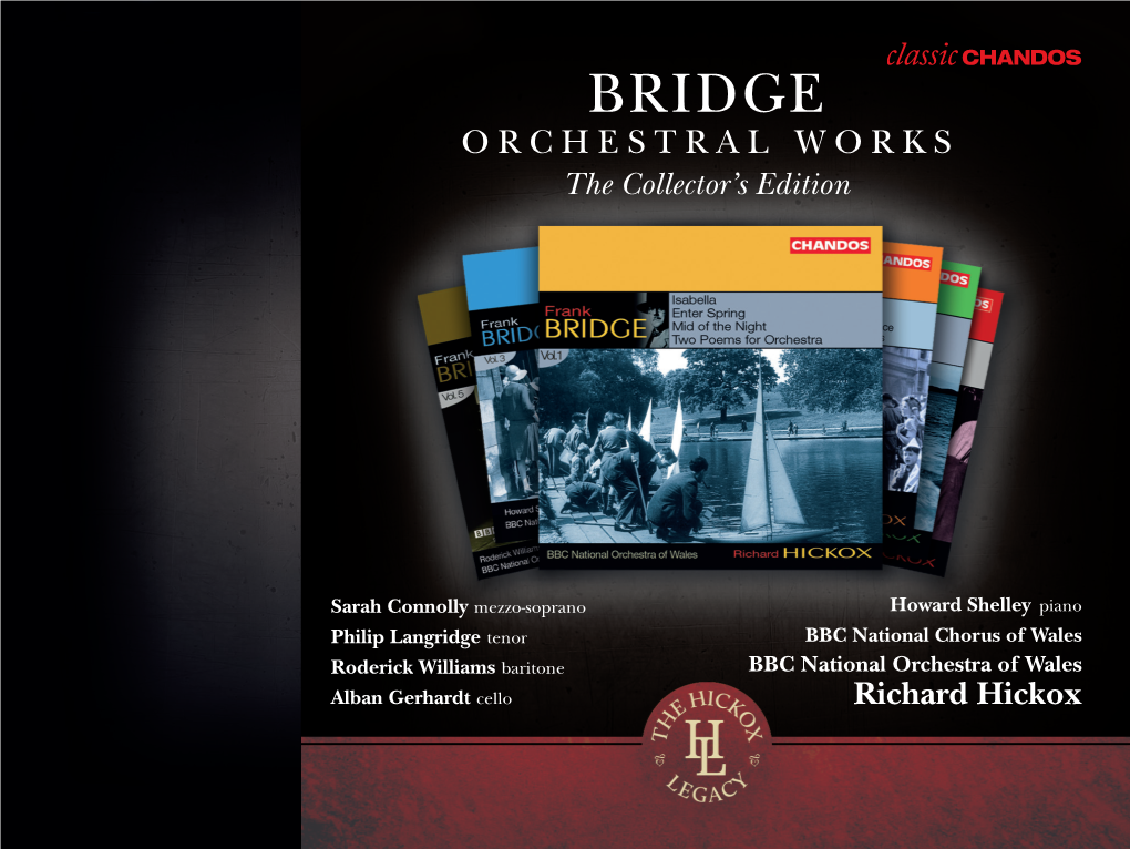 BRIDGE Orchestral Works the Collector’S Edition