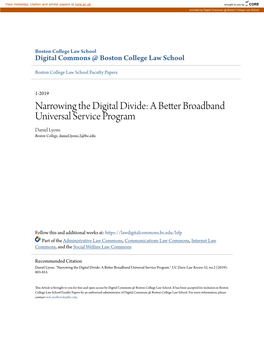 Narrowing the Digital Divide: a Better Broadband Universal Service Program Daniel Lyons Boston College, Daniel.Lyons.2@Bc.Edu