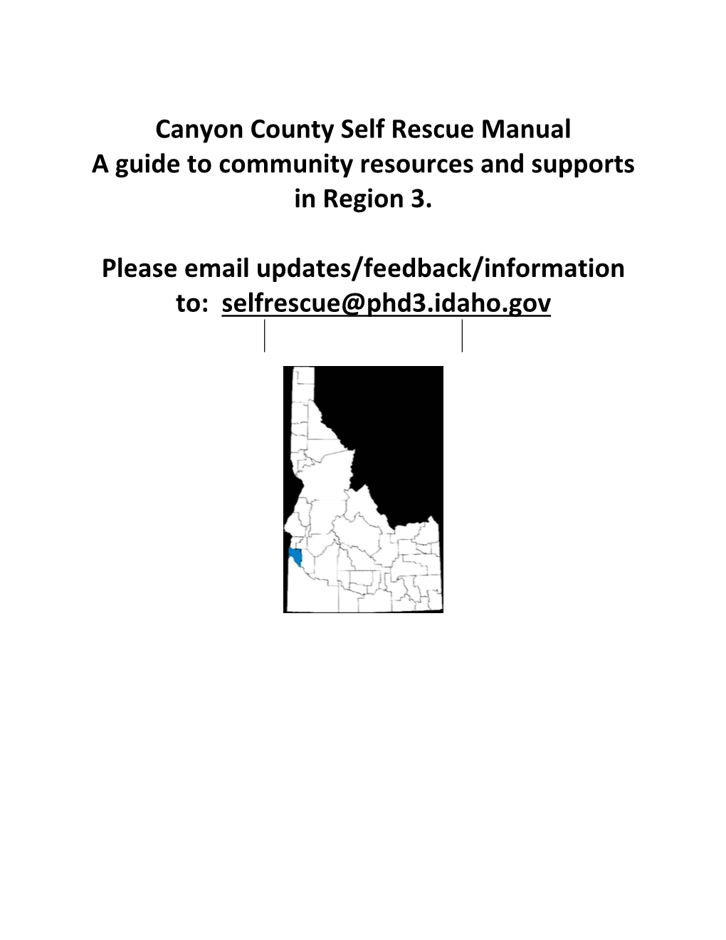 Canyon County Self Rescue Manual a Guide to Community Resources and