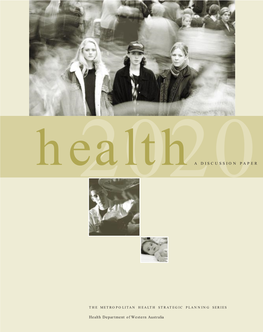 Health Department of Western Australia Healtha DISCUSSION PAPER