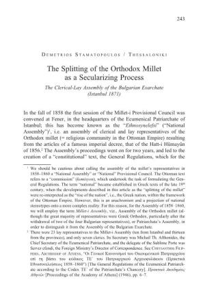 The Splitting of the Orthodox Millet As a Secularizing Process the Clerical-Lay Assembly of the Bulgarian Exarchate (Istanbul 1871)