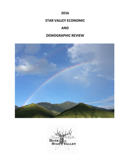 2016 Star Valley Economic and Demographic Review