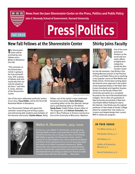 Politics and PRESS/POLITICS News from the Joan Shorenstein Center on the Press, Politics and Public Policy John F