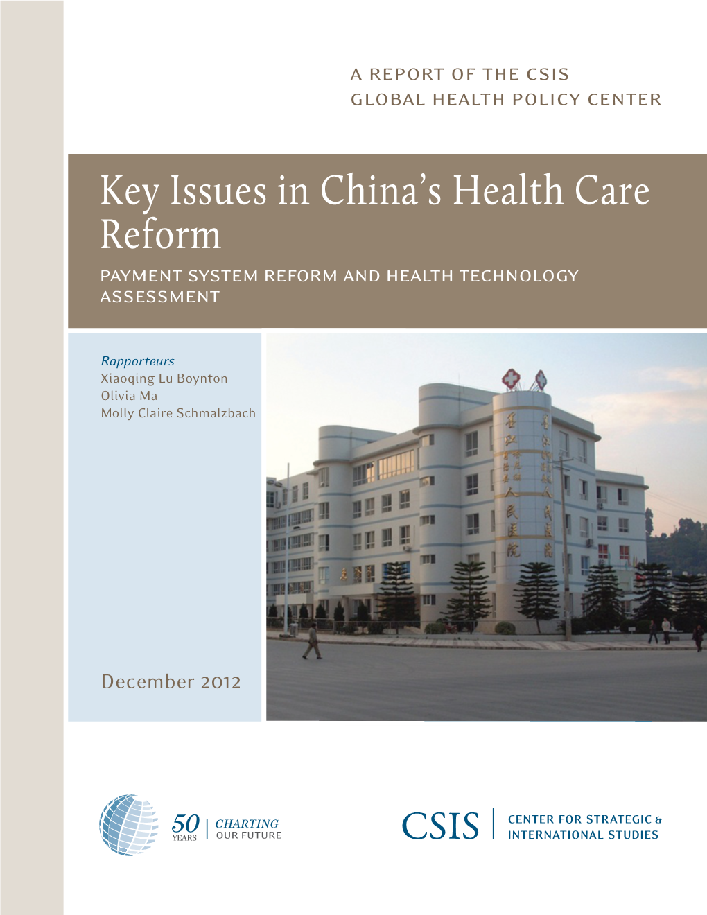 Key Issues in China's Health Care Reform
