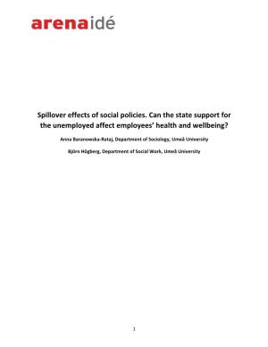 Spillover Effects of Social Policies. Can the State Support for the Unemployed Affect Employees’ Health and Wellbeing?