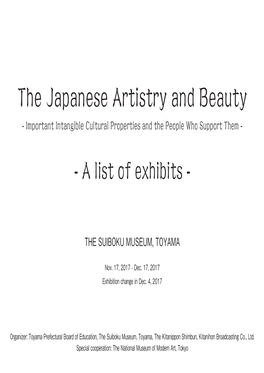 The Japanese Artistry and Beauty - Important Intangible Cultural Properties and the People Who Support Them