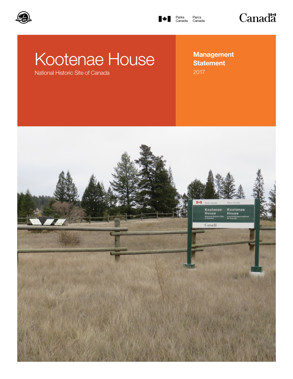 Kootenae House National Historic of Canada Management Statement, 2017