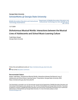 Dichotomous Musical Worlds: Interactions Between the Musical Lives of Adolescents and School Music-Learning Culture