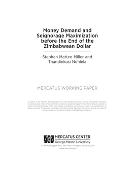 Money Demand and Seignorage Maximization Before the End of the Zimbabwean Dollar