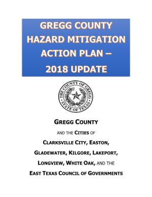 Clarksville City, Easton, Gladewater, Kilgore, Lakeport, Longview and White Oak, As Well As the East Texas Council of Governments, Which Is Also a Party to This Plan