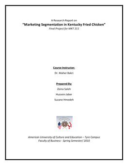 Marketing Segmentation in Kentucky Fried Chicken͟ Final Project for MKT 211