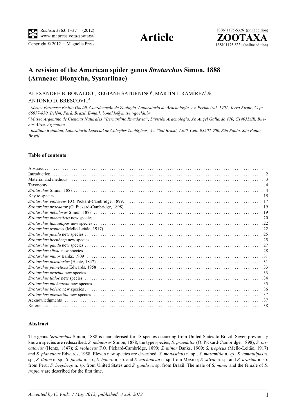 A Revision of the American Spider Genus Strotarchus Simon, 1888 (Araneae: Dionycha, Systariinae)