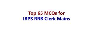 Top 65 Mcqs for IBPS RRB Clerk Mains