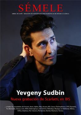 Yevgeny Sudbin Nueva Grabación De Scarlatti, En BIS