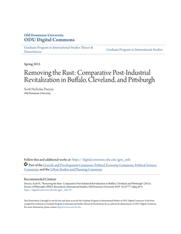 Removing the Rust: Comparative Post-Industrial Revitalization in Buffalo, Cleveland, and Pittsburgh Scott Icholn As Duryea Old Dominion University
